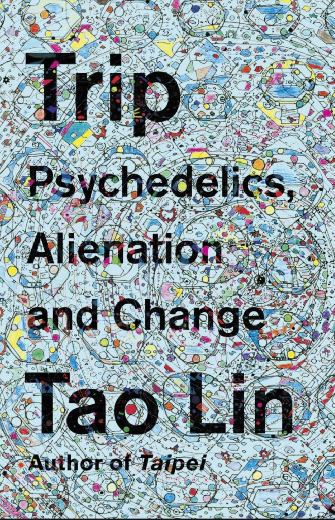 Trip by Tao Lin