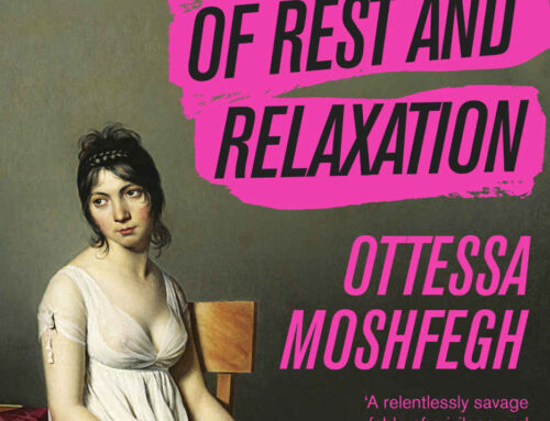 My Year of Rest and Relaxation by Ottessa Moshfegh