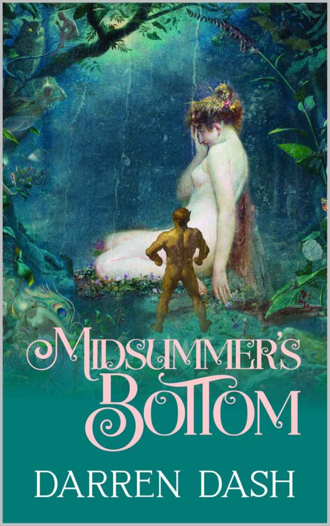 Midsummer’s Bottom by Darren Dashv