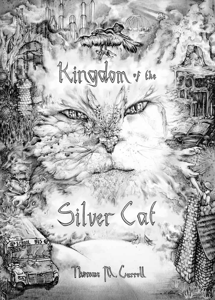 Kingdom of the Silver Cat by Thomas Carroll