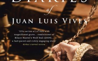 The Secret Diaries of Juan Luis Vives by Tim Darcy Ellis