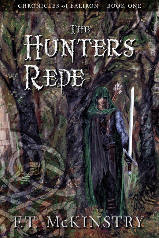 The Hunter's Rede by F.T. McKinstry
