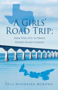A Girls' Road Trip by Eula Woodyard McKown