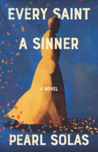 Every Saint a Sinner by Pearl Solas