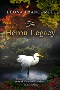 The Heron Legacy by Leona Francombe