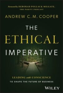 The Ethical Imperative by Andrew Cooper