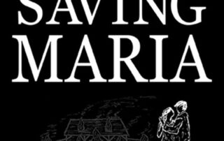 Saving Maria by Truant Memphis