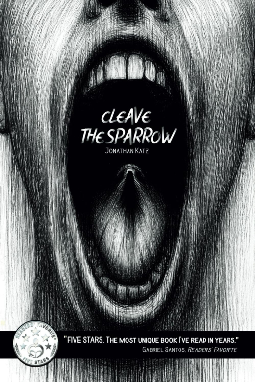 Cleave the Sparrow by Jonathan Katz