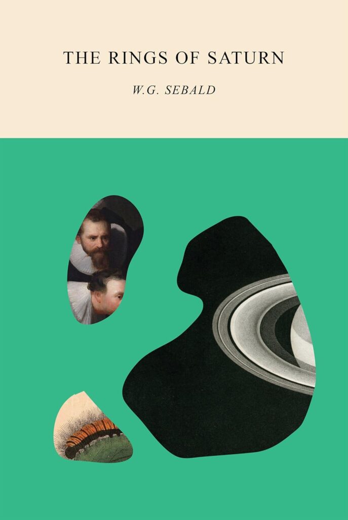 The Rings of Saturn by W.G. Sebald