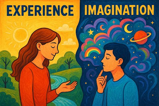 Experience vs Imagination