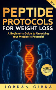 Peptide Protocols for Weight Loss by Jordan Oibka
